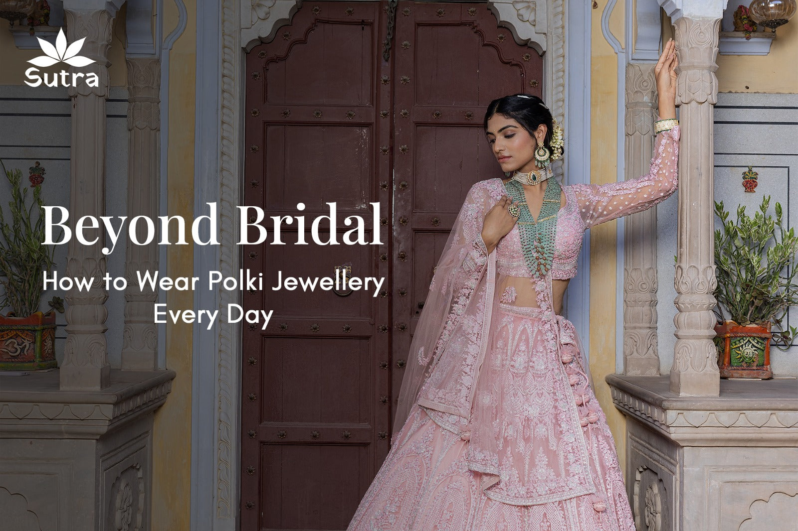 Beyond Bridal: How to Wear Polki Jewellery Every Day